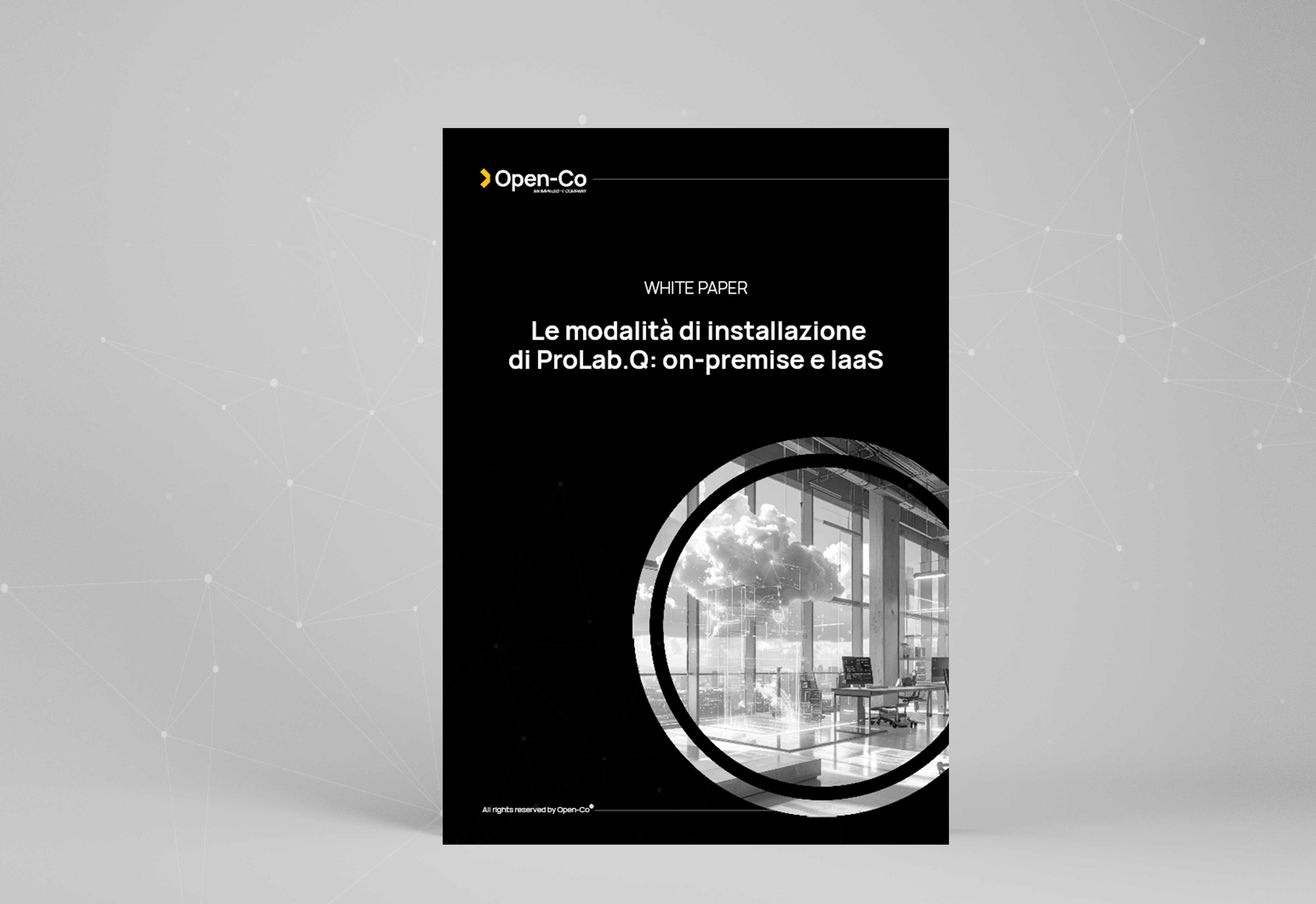 Le modalità di installazione di ProLab.Q: on-premise e IaaS